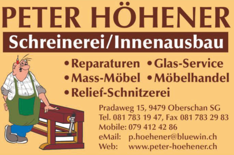 Peter Höhener Schreinerei Oberschan